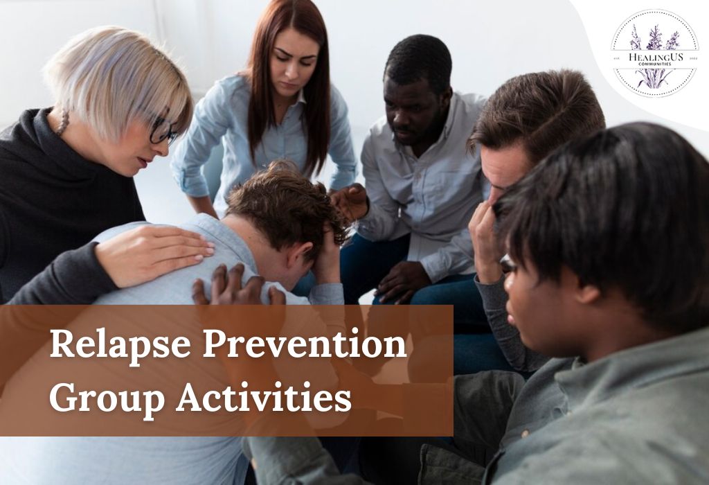 Read more about the article Relapse Prevention Plan For Group Recovery