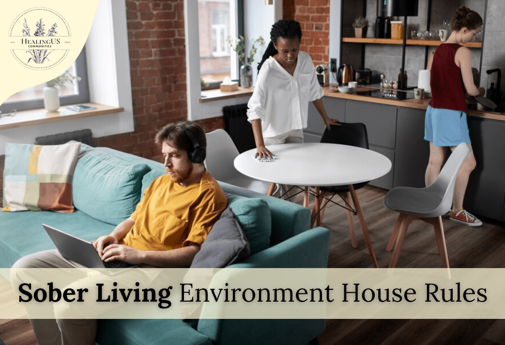 Read more about the article Essential House Rules for a Sober Living Environment