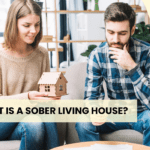 What Is a Sober Living House? Find Out How It Supports Recovery